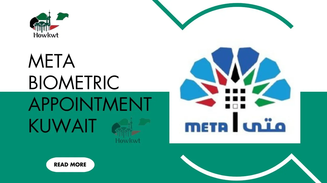 Meta Biometric Appointment in Kuwait