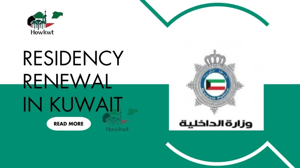 Residency Renewal Kuwait